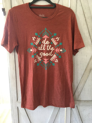 Do all the good Tshirt